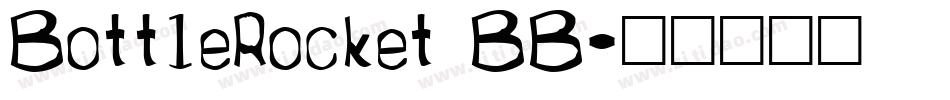 BottleRocket BB字体转换